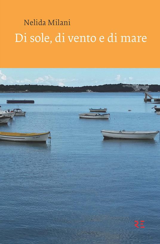 Di sole, di vento e di mare - Nelida Milani - copertina