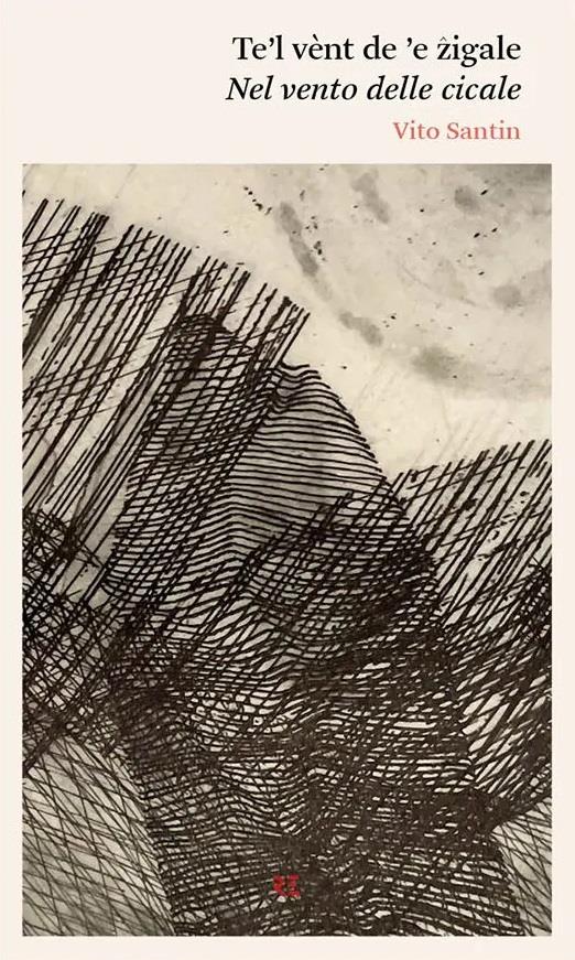 Te'l vent de le zigale (Nel vento delle cicale) - Vito Santin - copertina