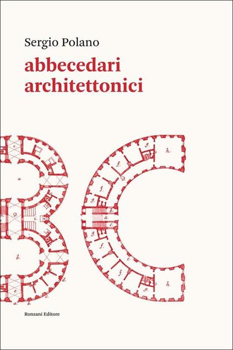 Abbecedari architettonici - Sergio Polano - copertina
