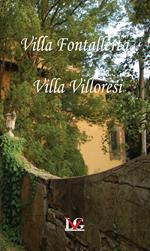 Villa Fontallerta Villa Villoresi. Ediz. italiana, inglese e francese