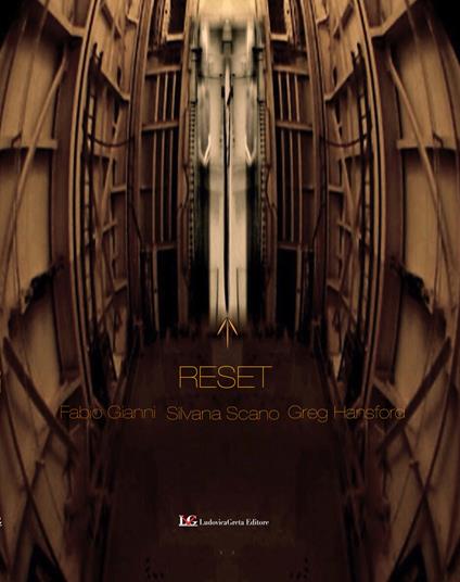 Reset - Fabio Gianni,Silvana Scano,Greg Hansford - copertina