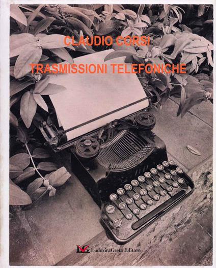 Trasmissioni telefoniche - Claudio Corsi - copertina