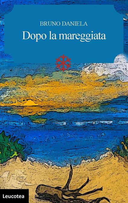 Dopo la mareggiata - Daniela Bruno - copertina