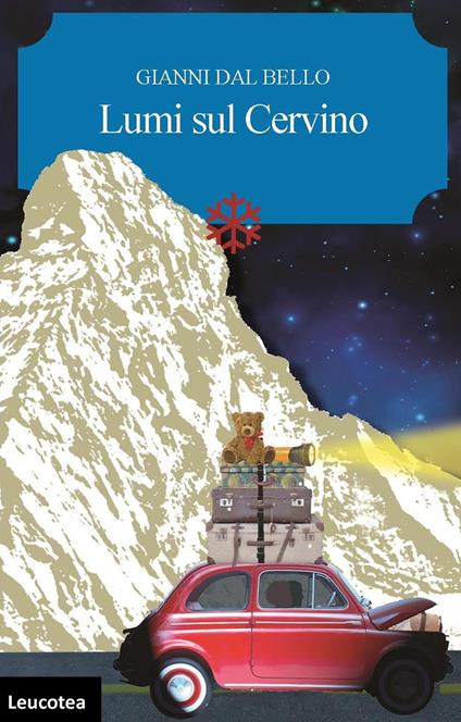 Lumi sul Cervino - Gianni Dal Bello - copertina