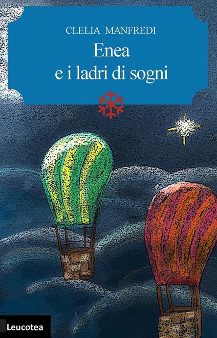 Enea e i ladri di sogni - Clelia Manfredi - copertina