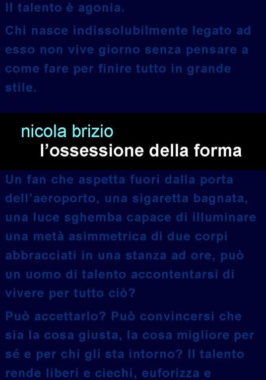 L'ossessione della forma - Nicola Brizio - copertina