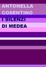 I silenzi di Medea