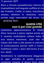 Questa città non è poi così grande