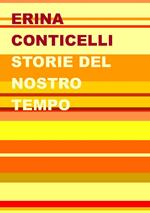 Storie del nostro tempo