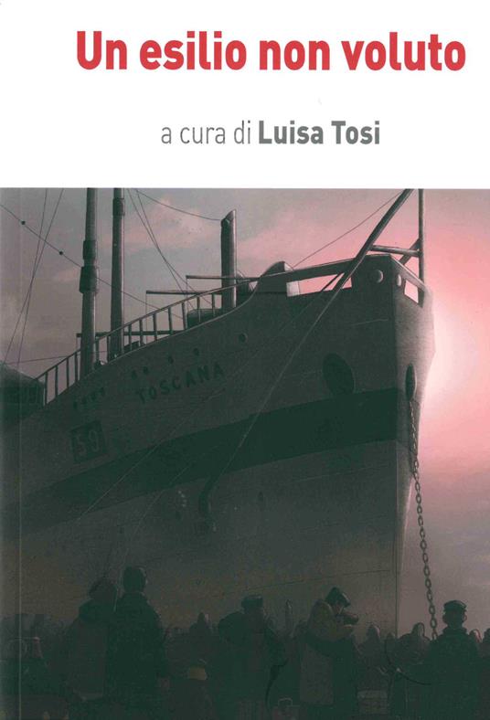 Un esilio non voluto - Luisa Tosi - copertina