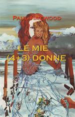 Le mie (4+3) donne