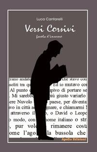 Versi corsivi. Favola d'inverno - Luca Cantarelli - copertina
