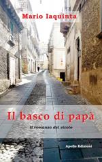 Il basco di papà. Il romanzo del vicolo