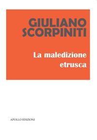 La maledizione etrusca - Giuliano Scorpiniti - copertina