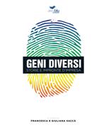 Geni diversi. Storie e impronte d'impresa