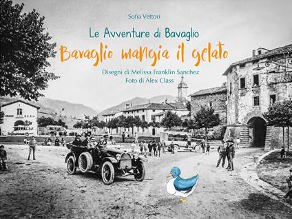 Bavaglio mangia il gelato. Le avventure di Bavaglio - Sofia Vettori - copertina