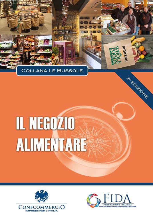Il negozio alimentare - Roberto Ravazzoni,Fabio Fulvio,Roberto Pone - copertina