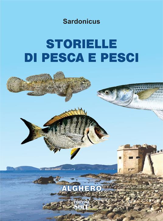 Storielle di pesca e pesci - Sardonicus - copertina