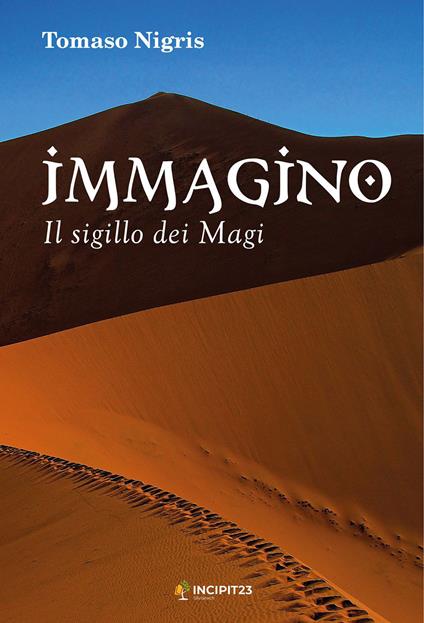 Immagino. Il sigillo dei Magi - Tomaso Nigris - copertina