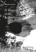 Il mistero della kolymbetra