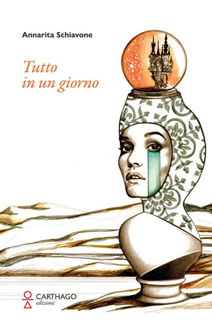 Tutto in un giorno - Annarita Schiavone - copertina