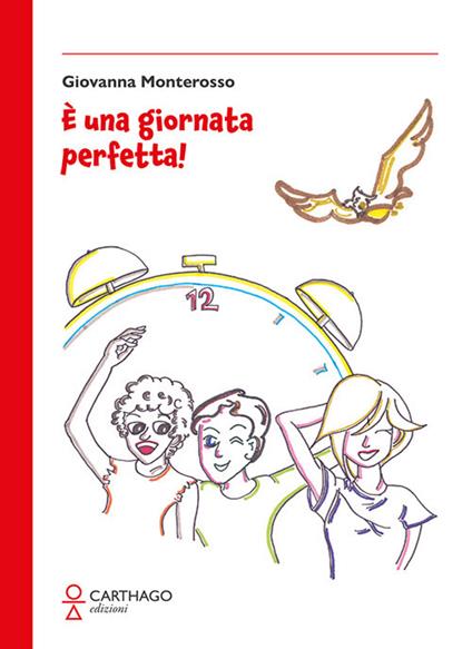È una giornata perfetta! - Giovanna Monterosso - copertina