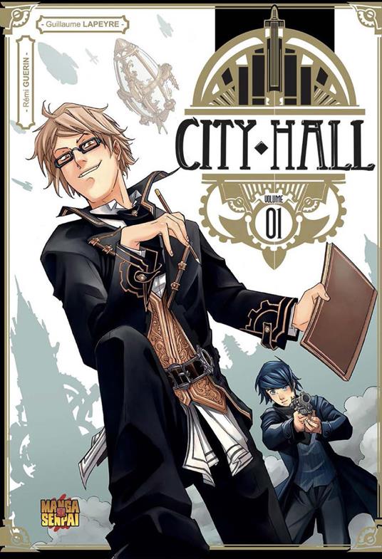 City hall. Vol. 1 - Rémi Guérin - copertina