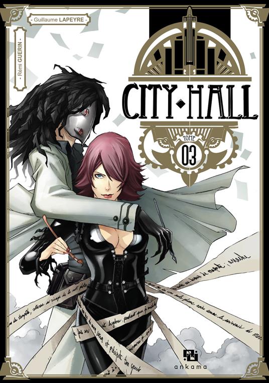 City hall. Vol. 3 - Rémi Guérin - copertina