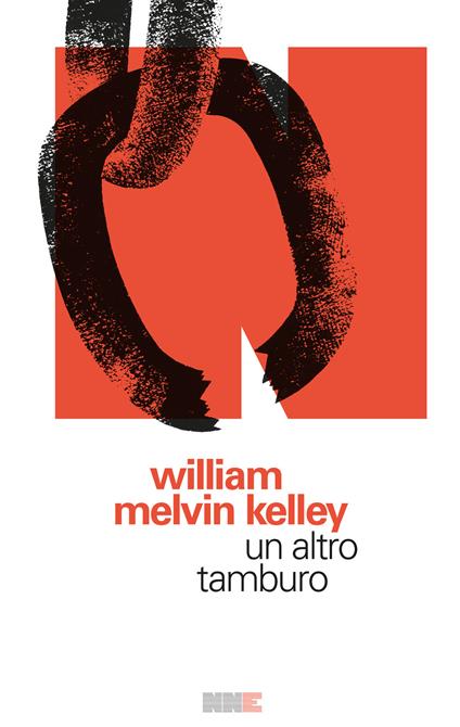 Un altro tamburo - William Melvin Kelley,Martina Testa - ebook