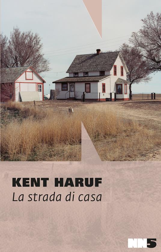 La strada di casa - Kent Haruf,Fabio Cremonesi - ebook