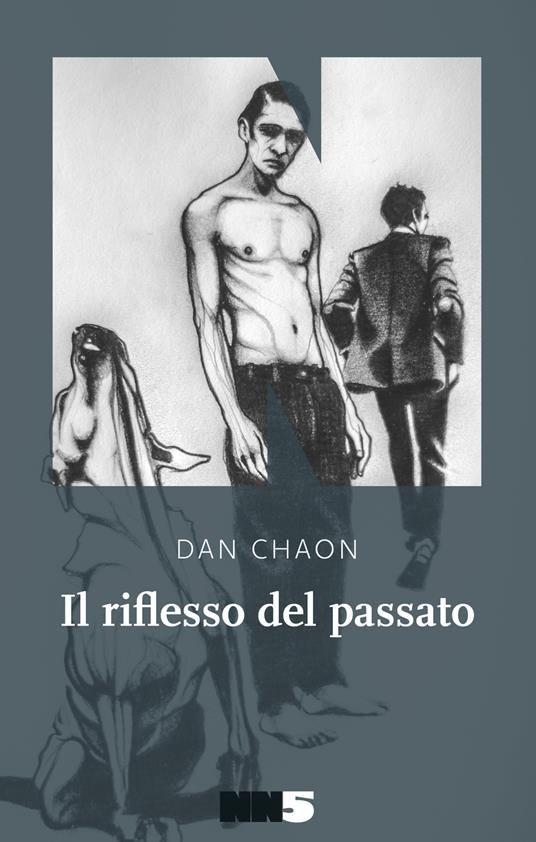 Il riflesso del passato - Dan Chaon - copertina