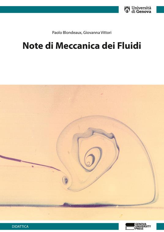 Note di meccanica dei fluidi - Paolo Blondeaux,Giovanna Vittori - copertina