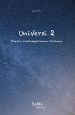 UniVersi. Poesia contemporanea italiana. Nuova ediz.. Vol. 2