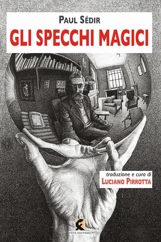 Gli specchi magici - Paul Sédir - copertina