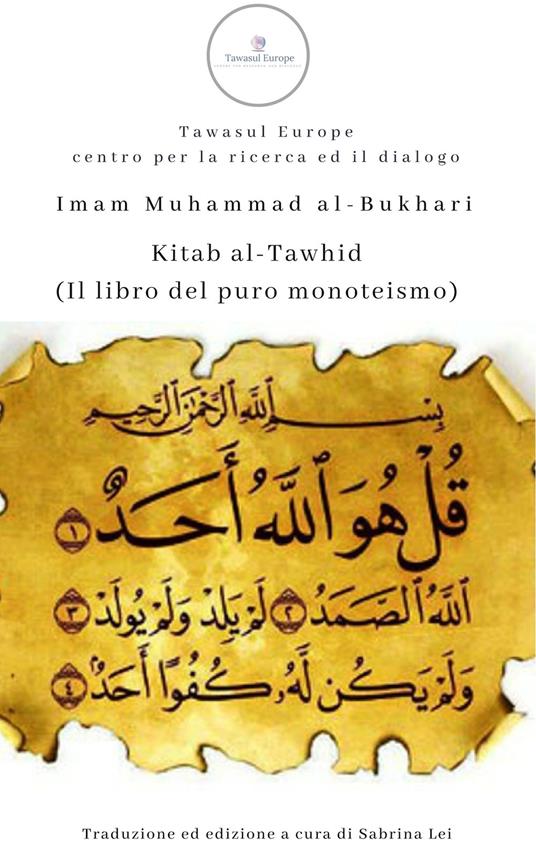 Kitab al-Tawhid (Il libro del puro monoteismo) - Muhammad B. Al-Bukhari - copertina