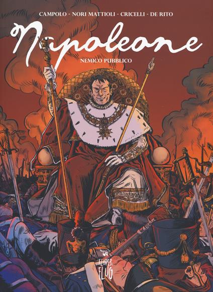 Napoleone. Vol. 1: Nemico pubblico - Carmelo Campolo - copertina