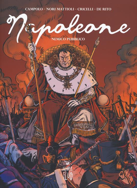 Napoleone. Vol. 1: Nemico pubblico - Carmelo Campolo - copertina