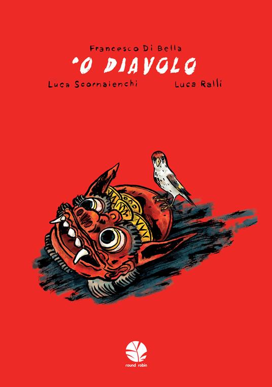 'O diavolo - Francesco Di Bella,Luca Scornaienchi - copertina