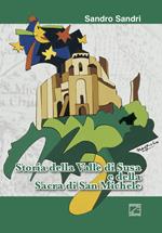 Storia della Valle di Susa e della sacra di San Michele