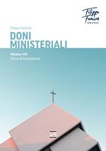 Doni ministeriali. Vol. 1: Corso di formazione