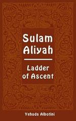 Sulam Aliyah. Ladder of ascent. Ediz. ebraica e inglese