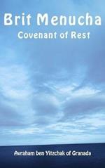 Brit Menucha. Covenant of rest. Ediz. ebraica e inglese
