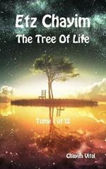 Etz Chayim. The tree of life. Ediz. ebraica e inglese. Vol. 1