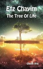 Etz Chayim. The tree of life. Ediz. ebraica e inglese. Vol. 4