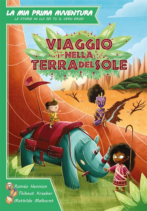 La Mia Prima Avventura Viaggio nella terra del sole. Gioco da tavolo