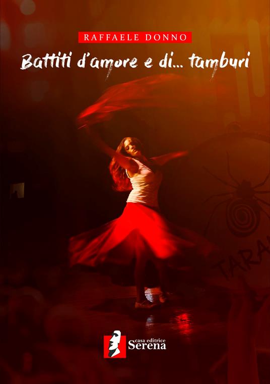 Battiti d'amore e di... tamburi - Raffaele Donno - copertina