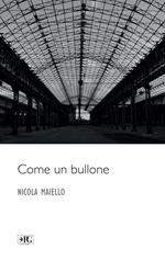 Come un bullone