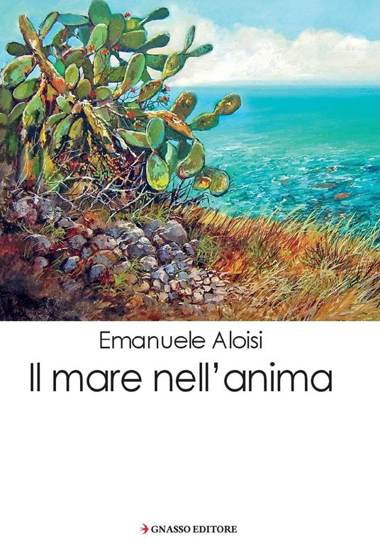 Il mare nell'anima - Emanuele Aloisi - copertina