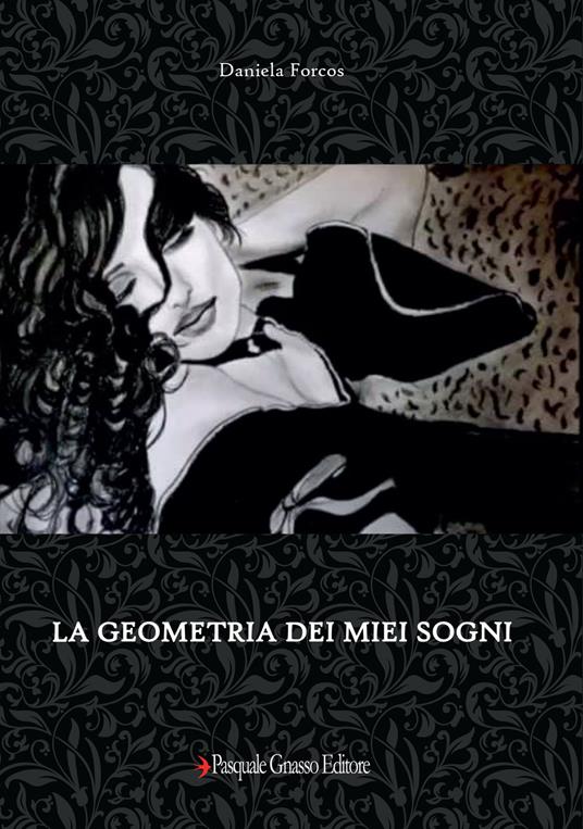 La geometria dei miei sogni - Daniela Forcos - copertina