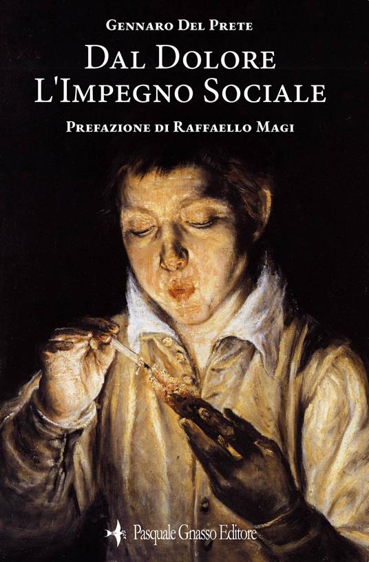 Dal dolore l'impegno sociale - Gennaro Del Prete - copertina